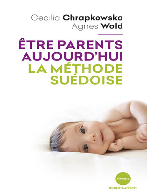 cover image of Être parents aujourd'hui, la méthode suédoise